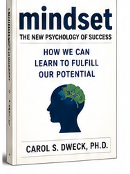 Mindset by Carol S. Dweck